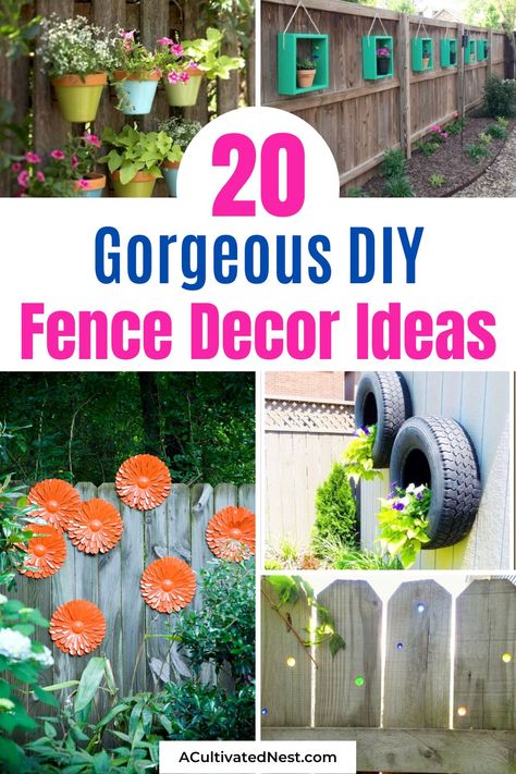 24 Gorgeous Backyard Fence Décor Ideas- For some fun and frugal ways to update your fence, check out these gorgeous DIY backyard fence décor ideas! | #diyProjects #fenceDecoration #backyardDecor #backyardDIY #ACultivatedNest Decor For Fence Backyards, Yard Fence Decor Ideas, Decorate Fence Ideas, Backyard Fence Ideas Decor, Outdoor Decor Backyard Diy, Decorating A Fence Ideas, Diy Outside Decor Summer Backyard Ideas, How To Make A Fence Look Pretty, Diy Fence Decorating Ideas