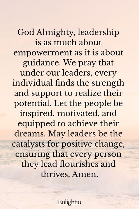 Explore our collection of powerful prayers for leaders accompanied by encouraging Bible verses. Support, uplift, and pray for leaders in your life with these inspirational words. Whether they are leading a country, a team, or a family, let us cover them in prayer and God's strength. Find guidance and comfort through these prayers and verses as we come together to support those in leadership roles. Strengthen your faith while interceding for the influential individuals making important decisions Prayers For Our Country, Pray For Leaders, Prayer For Our Country, Quotes With Friends, Prayer For Wisdom, Time To Pray, Praying For Our Country, Prayer For Health, Gods Strength