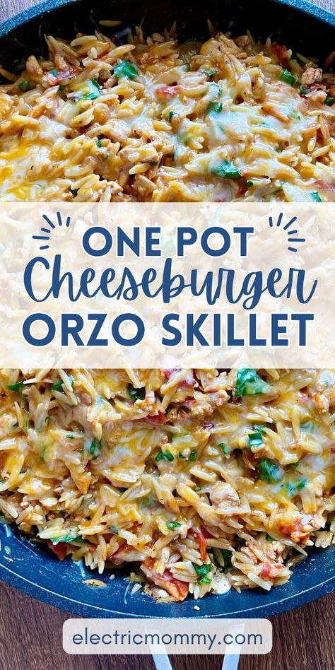 One Pot Cheeseburger Orzo Skillet Turkey Orzo, Pasta Orzo, Orzo Skillet, Pasta One Pot, Orzo Pasta Recipes, Orzo Dishes, Orzo Recipes, One Pot Dinners, Meals Easy