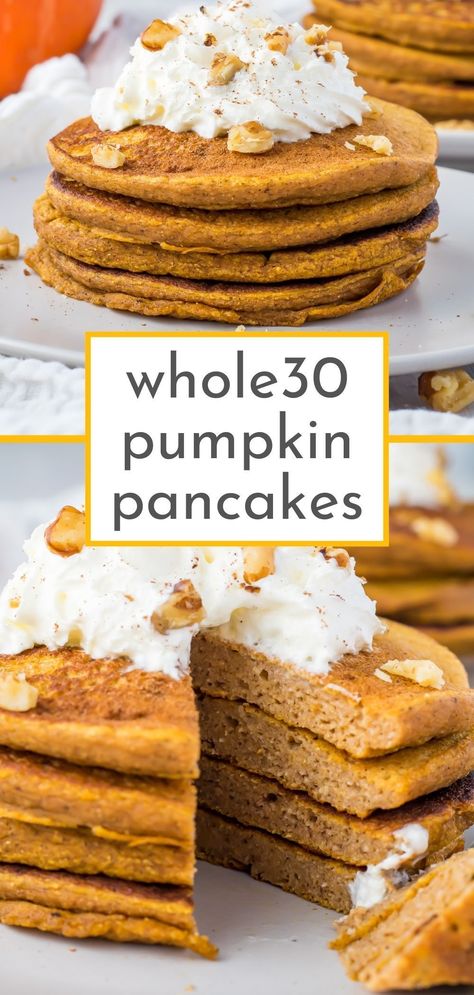 Kickstart your day with these Whole30-compliant pumpkin pancakes. They're the perfect blend of wholesome and delicious, made without any grains, dairy, or sugar. These pancakes prove that you can stick to your Whole30 goals and still indulge in the cozy flavors of fall. They're not just good for you, they're a delicious way to stay on track with your health goals. Perfect for a nutritious, satisfying breakfast that'll keep you fueled all morning. Sweet Whole 30 Breakfast, Whole 30 Pumpkin Pancakes, Whole 30 Quick Breakfast, Whole Food Pancakes, Whole30 Winter Recipes, Whole30 Pumpkin Recipes, Whole 30 Breakfasts, Whole 30 Baked Goods, Whole 30 Recipes Breakfast Easy