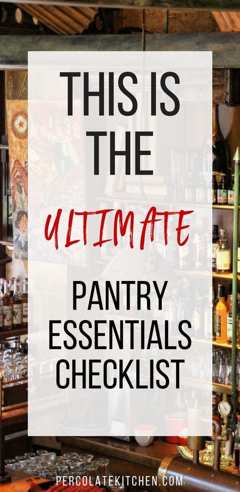 Pantry Essentials List, Pantry Staples List, Stocked Pantry, Pantry List, Kitchen Essentials List, Preppers Pantry, Pantry Inventory, Essentials Checklist, Pantry Fridge