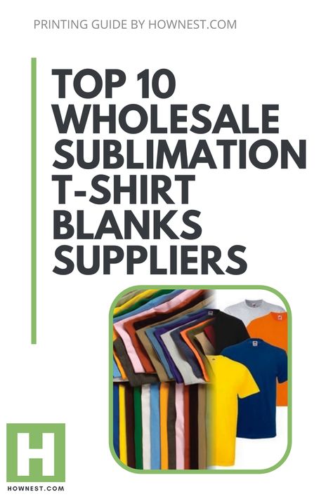 Top 10 Wholesale Sublimation T-shirt Blanks Suppliers Sublimation Business Ideas, Best Shirts For Sublimation, T Shirt Wholesale, Wholesale T Shirt Suppliers, Sublimation Blank Shirts, Sublimation Tshirt Ideas, Blank T Shirts Wholesale, Wholesale Tshirt Suppliers, Sublimation Ideas T Shirts Design