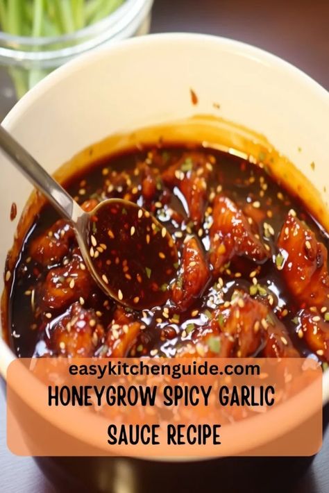 Garlic Stir Fry Sauce, Honeygrow Copycat Recipe, Spicy Garlic Sauce, Chinese Spicy Garlic Sauce, Honey Garlic Stir Fry Sauce, Spicy Honey Garlic Sauce, Chinese Chili Garlic Sauce Recipes, Honeygrow Copycat Recipe Stir Fry, Spicy Garlic Sauce Recipe