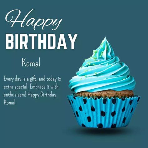 151+ Happy Birthday Komal Cake Images, Heartfelt Wishes and Quotes Happy Birthday Wishes Boy, Birthday Wishes Boy, Birthday Paragraph, Happy Birthday Jan, Inspirational Birthday Wishes, Happy Birthday Jennifer, Happy Birthday Sister Quotes, Birthday Note, Happy Birthday Boy