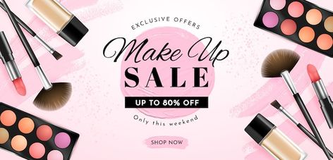 Realistic beauty sale banner with offer | Free Vector #Freepik #freevector #cosmetic-products #cosmetic-template #beauty-banner #beauty-template Makeup Banner, Beauty Banner, Beauty Template, Cosmetic Banner, Banner Design Layout, Store Banner, Cosmetics Banner, Youtube Makeup, Makeup Sale