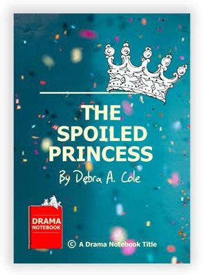 Short Drama Script, Drama Games For Kids, Monologues For Kids, Play Scripts For Kids, Short Fairy Tales, Greek Mythology Characters, Spoiled Princess, Fairy Tale Writing, Fractured Fairy Tales