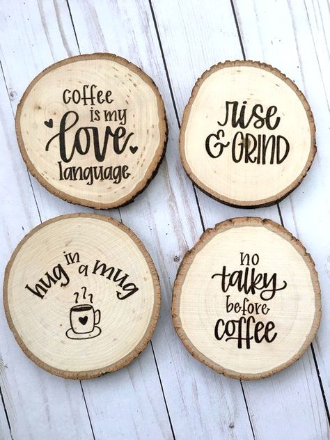 Wood Coasters Diy, Coffee Sayings, Wood Burning Pen, Coaster Crafts, Wood Slice Art, Wood Slice Crafts, Woodburning Projects, Coffee Coasters, Wood Burning Crafts