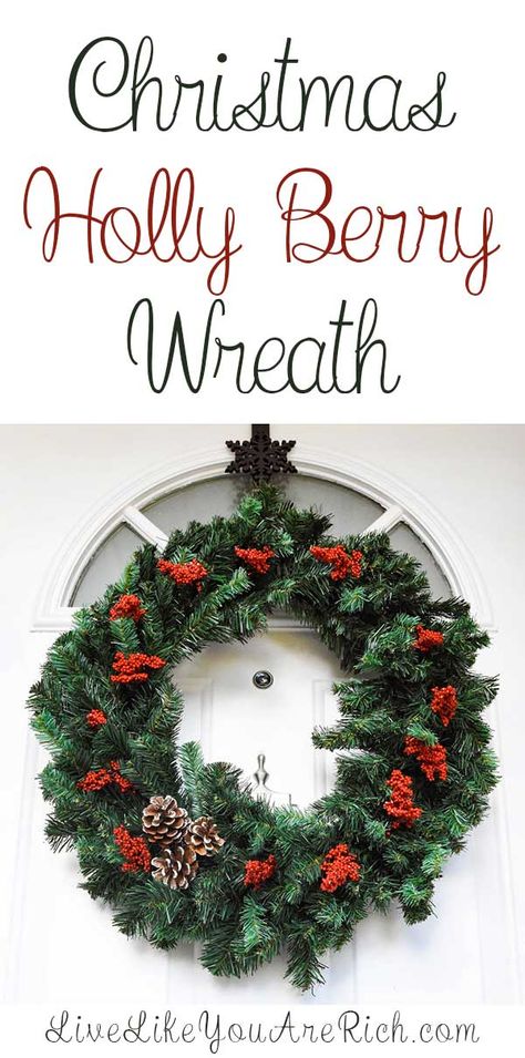 Christmas Holly Berry Wreath | Home Decor | Crafts | Christmas DIY Decor | Ornaments | Christmas Season Decor Holly Berry Wreath, Budget Christmas Gifts, Thoughtful Christmas Gifts, Berry Wreath, Christmas On A Budget, Christmas Pins, Diy Holiday Decor, Magical Christmas, Christmas Holly