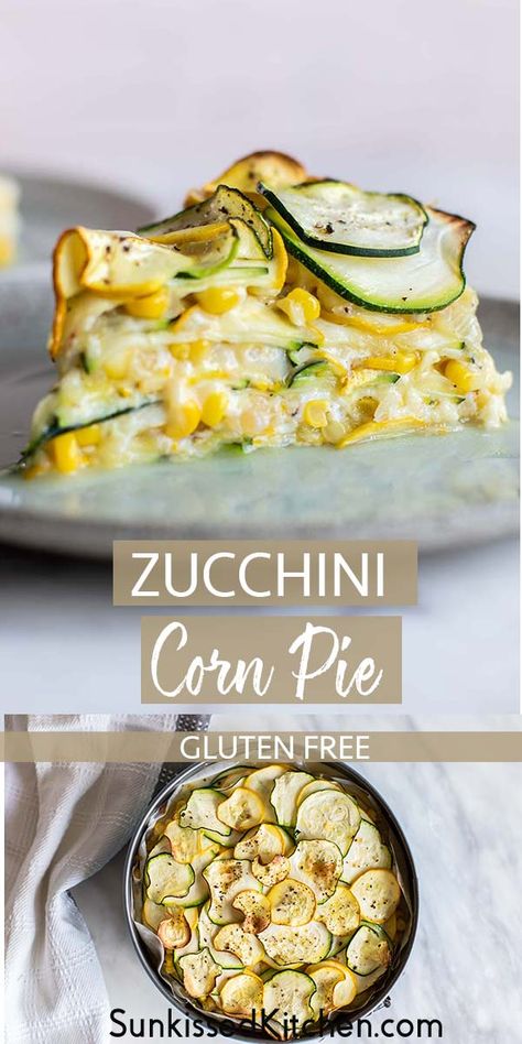 High End Vegetarian Dishes, Sweet Vegetables, Pie Vegetarian, Zucchini Pie Recipes, Casserole Vegetarian, Corn And Zucchini, Corn Pie, Tartiflette Recipe, Corn Zucchini