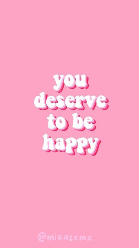 Pink Qoute Widgets, Pink Astethic, Pink Wallpaper Quotes, Pink Walpaper, Preppy Quotes, Preppy Aesthetic Wallpaper, Pink Wallpaper Ipad, Deserve To Be Happy, Empowering Affirmations