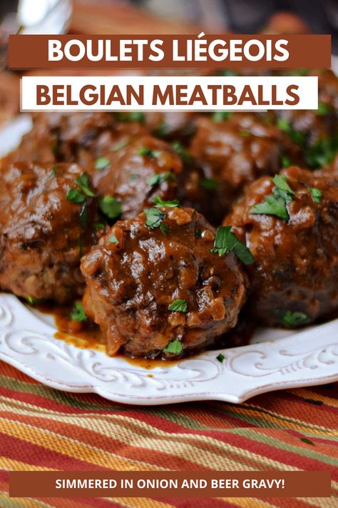 Belgian Meatballs Recipe, Belgian Dinner Recipes, Belgian Appetizers, Belgium Recipes Authentic, Belgium Meatballs, Belgian Meatballs, Guinness Meatballs, Belgium Recipes, Belgian Recipes