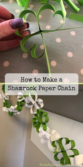 How to Make a Shamrock Paper Chain St Patricks Day Paper Chain, Paper Chains Decoration, St Pats Crafts For Kids, Saint Patrick's Day Party Ideas, Shamrock Crafts For Adults, St Patricks Day Decorating, St Patrick Day Decor, March Projects For Kids, Saint Patrick’s Day Decor