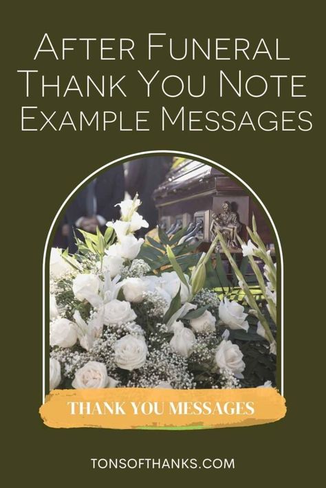 57 After Funeral Thank You Note Messages - Tons of Thanks Thank You Sympathy Cards, Memorial Planning, Legacy Planning, Sympathy Verses, Thank You Card Sayings, Thank You Note Wording, Sympathy Thank You Notes, Formal Writing, Trust Funds