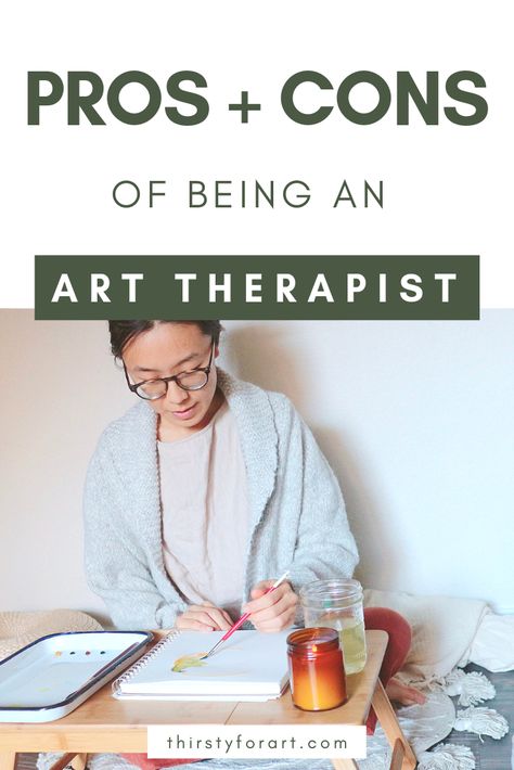 Pros and Cons of Being an Art Therapist — Thirsty For Art Art Therapist Career, Art Therapist Aesthetic, Work Satisfaction, Retirement Activities, Evolutionary Psychology, Creative Arts Therapy, Jobs In Art, Psychology Says, Art Therapy Projects