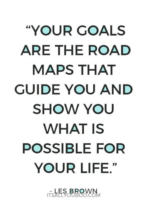 "Your goals are the road maps that guide you and show you what is possible for your life" – Les Brown. Where will your setting goals take you? Click here for 41 Motivational Goal Setting Quotes just like this one. Goal Setting Quotes, Set Goals Quotes, Road Maps, Les Brown, Growth Quotes, Goal Quotes, Change Quotes, Inspiring Quotes About Life, Setting Goals