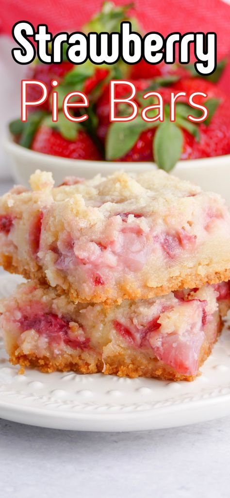 Strawberry Pie Bars, Best Strawberry Pie, Fresh Strawberry Desserts, Fresh Strawberry Recipes, Pizza Sandwich, Strawberry Dessert Recipes, Buttery Shortbread, Amazing Desserts, Dessert Bar Recipe