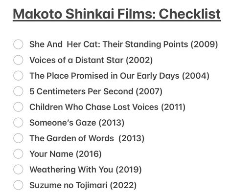 Anime
Your name Makoto Shinkai Art, Anime Checklist, Your Name 2016, Makoto Shinkai Movies, She And Her Cat, Lost Voice, Makoto Shinkai, The Garden Of Words, Anime List