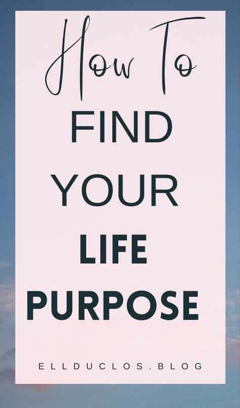 How to find your life purpose How To Find Purpose In Life, Finding Your Purpose In Life, Find Out Who You Are And Do It On Purpose, How To Find Your Purpose In Life, What Is Purpose, Soulmate Stories, What’s My Purpose In Life, Soulmate Friends, Finding Purpose In Life