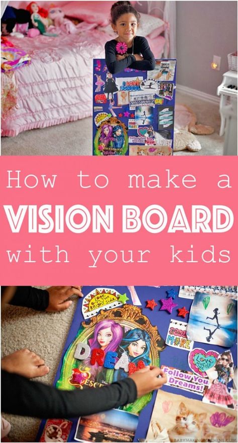 Vision Boards for Kids: Help Your Children Follow Their Dreams What a fun and creative idea! Great for mommy/daughter bonding time. Vision Boards For Kids, Making Vision Boards, Kids Vision Board, Make A Vision Board, Vision Board Party, Quotes Family, Making A Vision Board, A Vision Board, Board For Kids