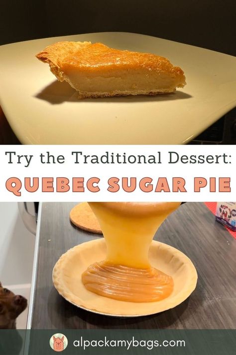 Quebec Sugar Pie: A Mouthwatering Dessert Sugar Pie Recipe, Canadian Dessert Recipes, Visit Quebec, Canadian Dessert, Homemade Maple Syrup, Canadian Cuisine, Quebec City Canada, Canada Quebec, Sugar Pie