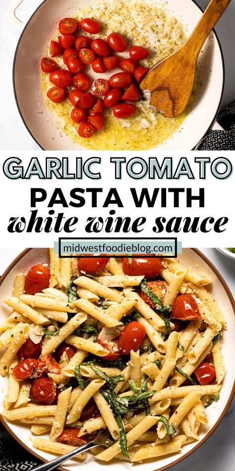 Garlic Tomato Pasta, White Wine Sauce Recipe, Wine Pasta Sauce, White Wine Pasta Sauce, Garlic White Wine Sauce, Wine Cream Sauce, Pasta With Tomatoes, White Wine Cream Sauce, Light Pasta