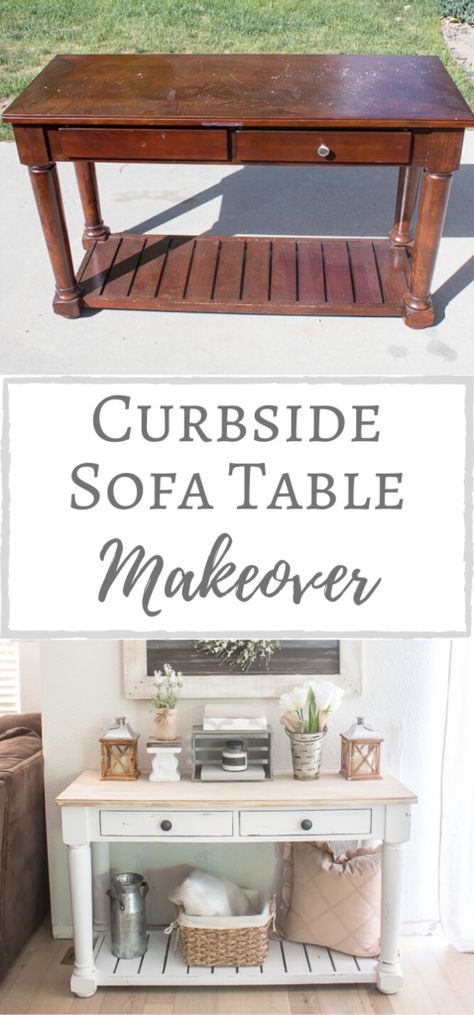 Curbside Sofa Table Makeover Sofa Table Redo, Sofa Table Makeover, Farmhouse Sofa Table, Farmhouse Sofa, Diy Upcycle, Table Makeover, Furniture Painting, Furniture Makeovers, Upcycle Projects