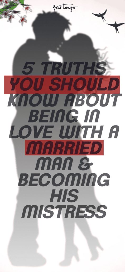 5 Truths You Should Know About Being In Love With A Married Man & Becoming His Mistress | Robyn Wahlgast | YourTango #marriage #advice #married #mistress #husband Dating Married Men Quotes Truths, Quotes About Loving A Married Man, Im In Love With A Married Man, I Love A Married Man Quotes, Cheating With A Married Man, Talking To A Married Man Quotes, Affair Quotes Married Man, Women Who Have Affairs With Married Men, Being In Love With A Married Man