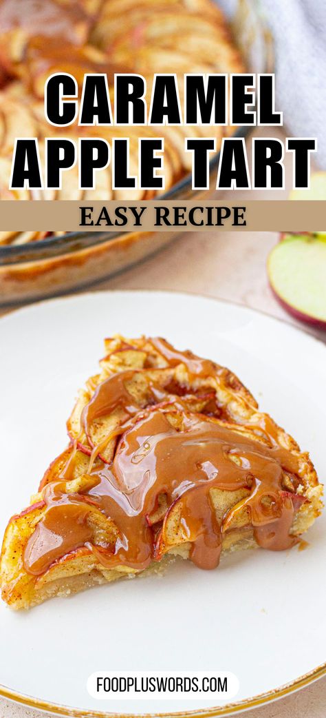 This easy-to-follow caramel apple tart recipe combines a flaky pie crust with a delectable apple filling, all drizzled with a delightful salted caramel sauce. Perfect for indulging in the flavors of fall! Caramel Apple Tart Recipe, Apple Tart With Caramel Sauce, Salted Caramel Apple Tart, Apple Tarts Recipe Easy, Apple Tart Recipe Easy, Caramel Apple Tartlets, Caramel Apple Pie Filling, Easy Apple Tart, Caramel Apple Tart