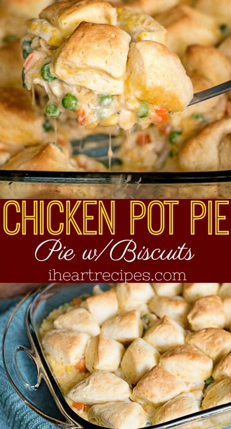 Biscuit Recipes Dinner, Pot Pie With Biscuits, I Heart Recipes, Chicken Pot Pies, Homemade Chicken Pot Pie, Heart Recipes, Flavorful Vegetables, Easy Chicken Pot Pie, Diner Recept