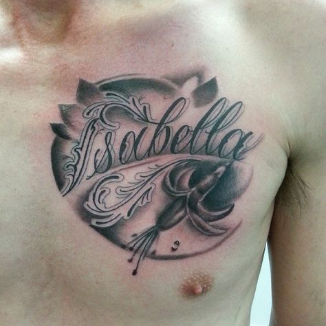 Tattoo by Lou Shaw of Four Aces Tattoo in Aldinga Beach, South Australia. Custom drawn script reading 'Isabella' and fuschia flower done in black and grey on the chest. Thanks for looking :)  Instagram: @loushawtattoo Isabella Tattoo Ideas, Four Aces Tattoo, Tattoo Nome, Aces Tattoo, Fuschia Flower, Black Tattoo Ideas, Tattoo Calligraphy, Ace Tattoo, Script Reading