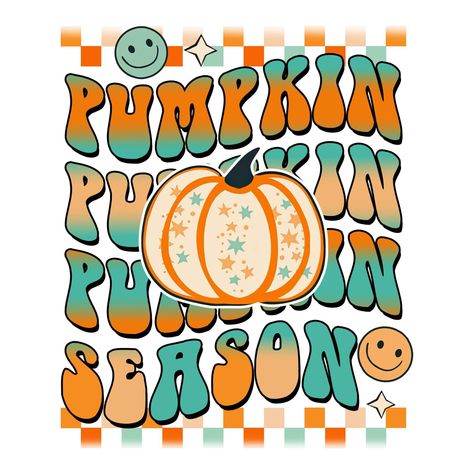 Png For Shirts, Craft Pumpkin Ideas, Fall Freshies, Canva Wallpaper, Small Business Shirt, Fall Graphics, Diy Screen Printing, Sublimation Ideas Projects Inspiration, Sublimation Images