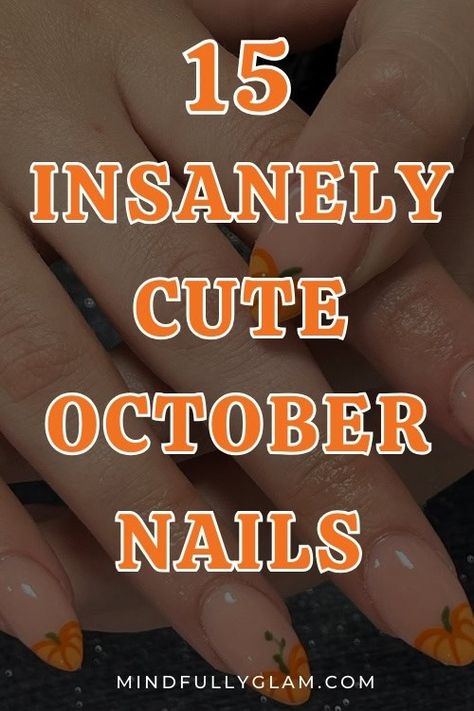 October Fingernails, Oktoberfest Nail Ideas, Fall October Nails Short, Classy Nails Halloween, October Birthday Nail Ideas, Cute Simple October Nails, October Nails Fall Dip, Nails For October 2024, October French Nails