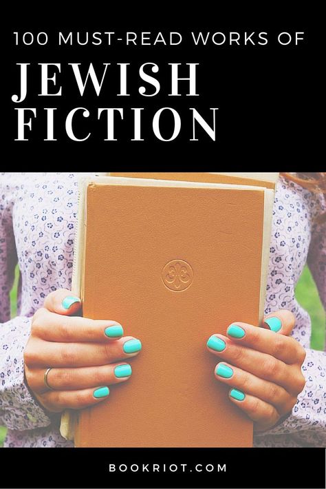 We've rounded up 100 must-read works of fiction by Jewish authors or about Jewish characters. Get your read on. Jewish Aesthetic, Jewish Pride, Jewish Beliefs, Jewish Lifestyle, Jewish Stuff, Books History, Book Bucket, Jewish Books, Healthy Lifestyles