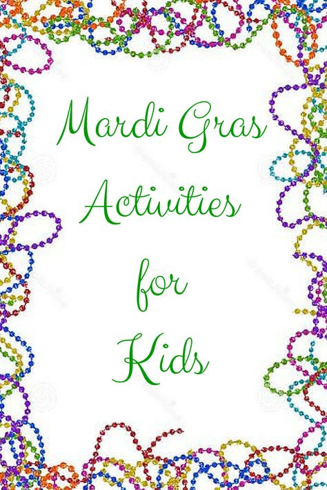 Mardi Gras Activities For Kids, What Is Mardi Gras, Mardi Gras Recipes, Mardi Gras Activities, Mardi Gras Kid, Kid Friendly Party, Mardi Gras Centerpieces, Mardi Gras Crafts, Mardi Gra