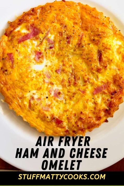 Making a ham and cheese omelette in the air fryer is quick and easy. In just about 15 minutes you can have a healthy breakfast with minimal cleanup. #airfryer #airfryeromelet #breakfast #stuffmattycooks Air Fryer Omelette Recipe, Air Fryer Omelette, Ham And Potato Recipes, Cheese Omelette Recipe, Fritata Recipe, Ham And Cheese Omelette, Omelette Breakfast, Air Fryer Recipes Breakfast, Breakfast Essentials