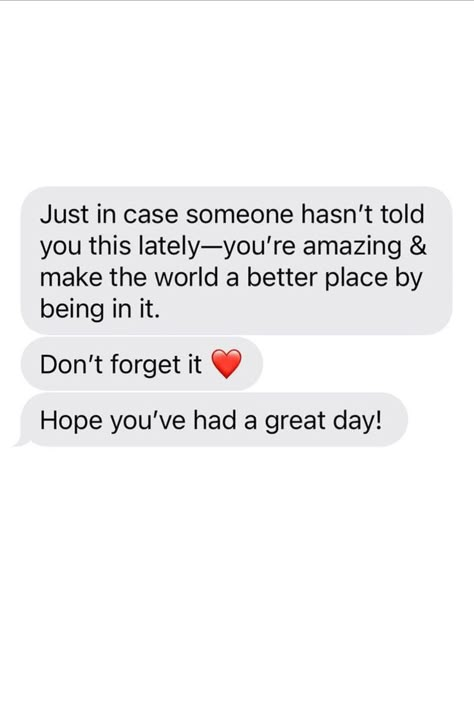 Quotes To Send To Your Friend, Cute Things To Say To Your Best Friend Over Text, Sweet Reminders For Friends, Sweet Reminders Quotes, Cute Notes To Write Your Best Friend, Positive Text Messages To Friends, How To Cheer Up Your Best Friend Texts, Encouragement For Best Friend, Motivational Message For Best Friend