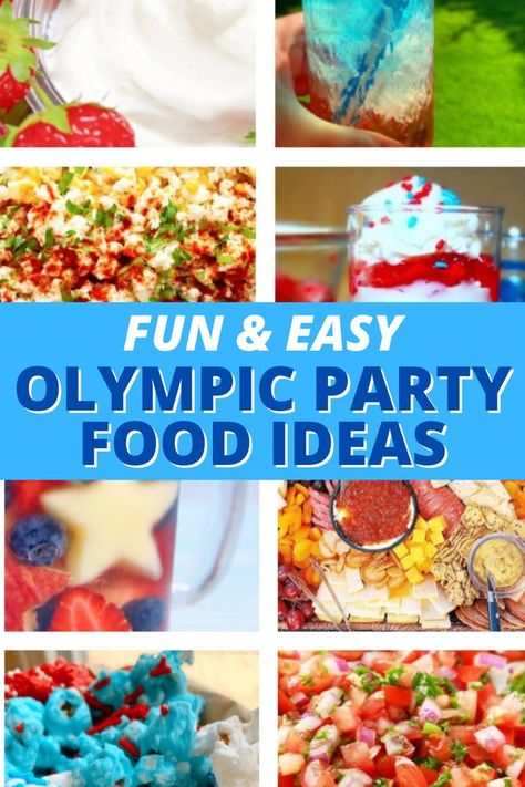 Olympic Party Food, Olympic Snacks, Olympic Themed Activities, Watch Party Food, Blue Party Foods, Summer Olympics Party, Summer Food Ideas, Vbs Olympics, Olympic Food