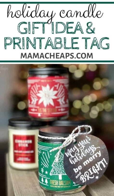 Holiday Candle Gift Idea and Printable Tag - Mama Cheaps® Candle Gifts For Teachers, Gift Tags For Candles, Christmas Candle Gifts, Gift Tags For Coworkers, Candle Gift Tags, Teacher Candle Gift, Teacher Candle, Candle Tags, Christmas Gift Tags Free