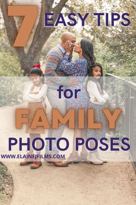 Pose Family Pictures, Picture Poses For Family Of Four, Family Photoshoot Outdoor Picture Ideas, Family Pictures 7 People, Best Time Of Day For Outdoor Pictures, 4 Person Photo Poses, Family Posing Ideas For 3, Best Family Photo Poses, Tips For Posing For Pictures