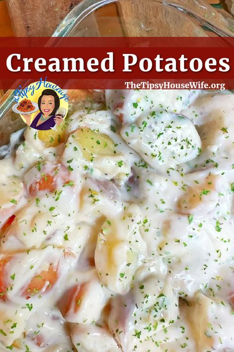 The photo shows a plate of delicious creamed potatoes made with boiled baby reds, butter, milk and cream. The brightly colored banner displays the name of the recipe, "Creamed Potatoes." Cream Potatoes Recipe, Potatoes And Peas Recipe, Boiled Red Potatoes, Butter Cream Sauce, Tipsy Housewife, Steakhouse Recipes, Red Potato Recipes, Roasted Potato Recipes, Cream Sauce Recipes