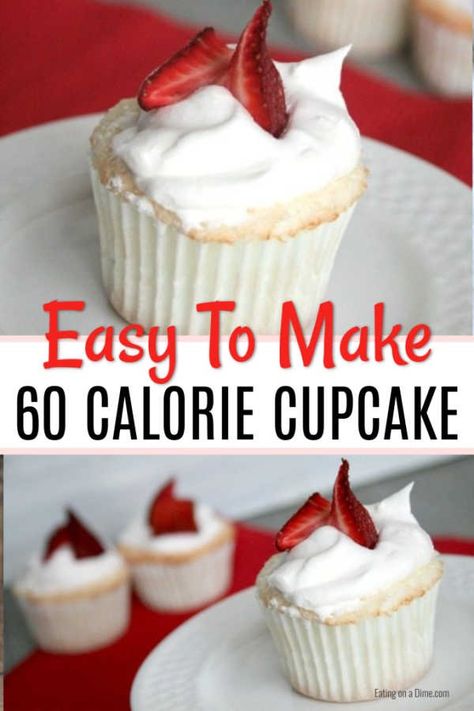 Low Calorie Hashbrown Casserole, Low Calorie Cupcake Recipes, Low Calorie Angel Food Cake Recipes, Best Low Calorie Desserts, Low Cal Cupcakes, Simple Low Calorie Desserts, Low Calorie Desserts Easy Healthy, Healthy Desserts Low Calorie, Healthy Cupcakes Clean Eating