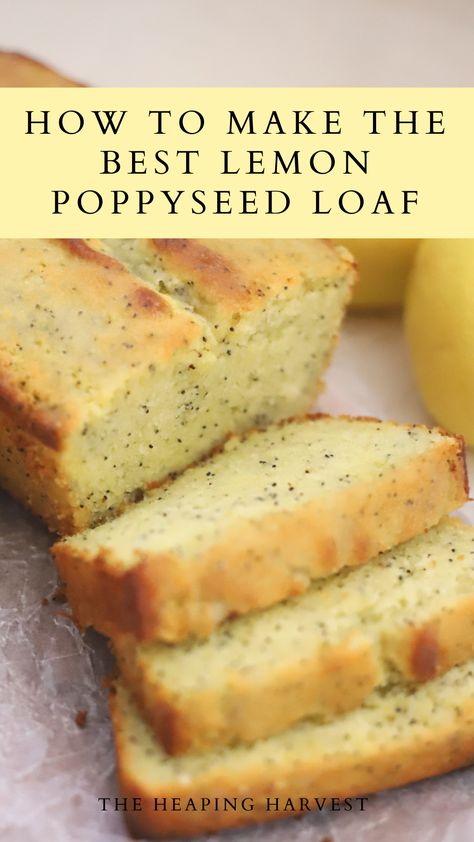 Poppyseed Loaf Recipe, Lemon Poppyseed Loaf, Spring Baking Recipes, Poppyseed Loaf, Poppy Seed Loaf, Lemon Poppy Seed Loaf, Seed Loaf, Lemon Bread Recipes, Lemon Poppyseed Bread