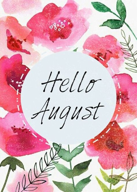 Welcome August Quotes, Hello August Images, July Hello, August Pictures, August Images, Welcome August, August Wallpaper, Welcome Images, August Baby