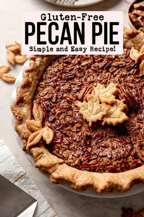 Gluten And Dairy Free Pecan Pie, Pecan Pie Recipe Gluten Free, Gluten Free Dairy Free Pecan Pie, Gluten Free Pie Filling, Gluten Free Chocolate Pecan Pie, Gluten Free Pie Crust Recipe Easy, Gf Pecan Pie, Pecan Pie Gluten Free, Gluten Free Pecan Pie Recipe