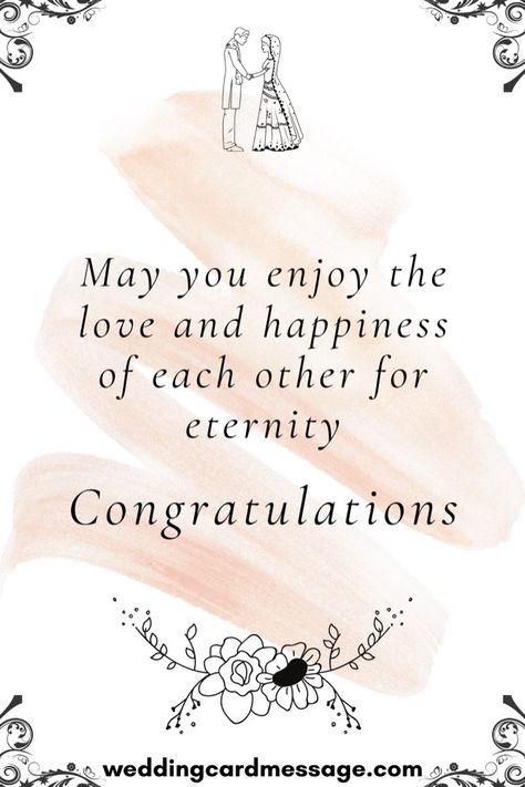 Send your love to the happy couple with these wedding wishes for the bride and groom. Let them know how happy you are for them on their big day Wedding Quotes For Sister, Wedding Cards For Bride And Groom, Congrats For Wedding Wishes, Wedding Messages To Bride And Groom Quote, Groom Quotes Wedding, Wishes For Bride To Be Messages, Quotes Wedding Wishes, Wedding Wishes For Best Friend The Bride, Wedding Wish Card