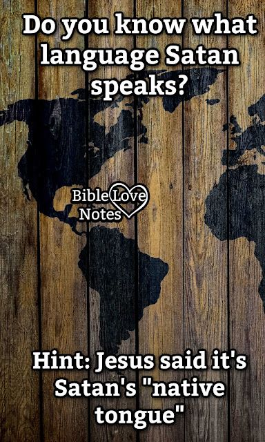 Bible Love Notes: Do You Know What Jesus Said About Satan's "Native Language"? Jesus Love Images, Revelation Bible Study, Bible Love Notes, Revelation Bible, Comforting Bible Verses, Bible Study Topics, Native Language, Bible Study Help, Jesus Said