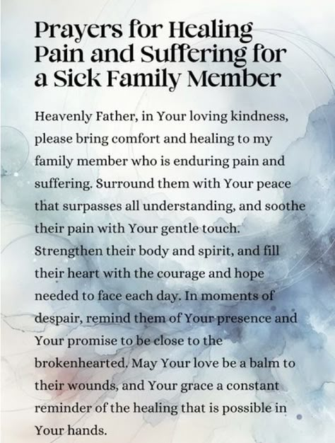 Prayer For Healing Sick Family Quotes, Quotes About Sick Family Member, Prayers For Healing Sick Family, Prayer For Sick Family Member, Prayer For Sickness And Healing, Healing Prayer For Sick Family Member, Prayer For Healing Sick Family, Prayer Of Hope, Prayers For Health And Healing