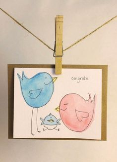 Handmade Congrats on your New Baby  Girl or Boy  by rewersdesigns, $5.00 Diy Watercolor Cards, Painted Cards, Baby Cards Handmade, Baby Boy Cards, Baby Shower Art, Watercolor Birds, Boy Cards, Baby Themes, Paint Cards