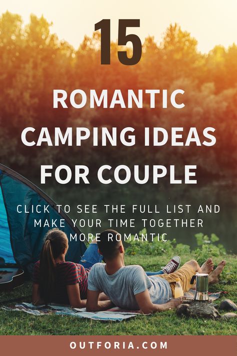 If you are planning for a romantic camping date ideas, then this list is for you. We listed 15 romantic camping activities for two and make your experience memorable. From sharing a sleeping bag together, camping under the stars to hiking together, you will see more amazing ideas here. #romanticcamping #campingideas #camping Couples Camping Romantic, Romantic Camping Ideas, Things To Do Camping, Camping Ideas For Couples, Camping Date, Couple Camping, Couples Things To Do, Couples Camping, Romantic Camping