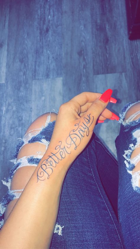 Hand Tattoo Name For Women, Loyalty Hand Tattoos For Women, Blessed Hand Tattoos For Women, Trust N Loyalty Tattoo Hand, Tattoo Snapchat, Better Days Tattoo, Loyalty Tattoo For Women Ideas, Blessed Tattoos, Loyalty Tattoo